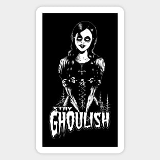 Goth dead girl, Stay Ghoulish! Magnet